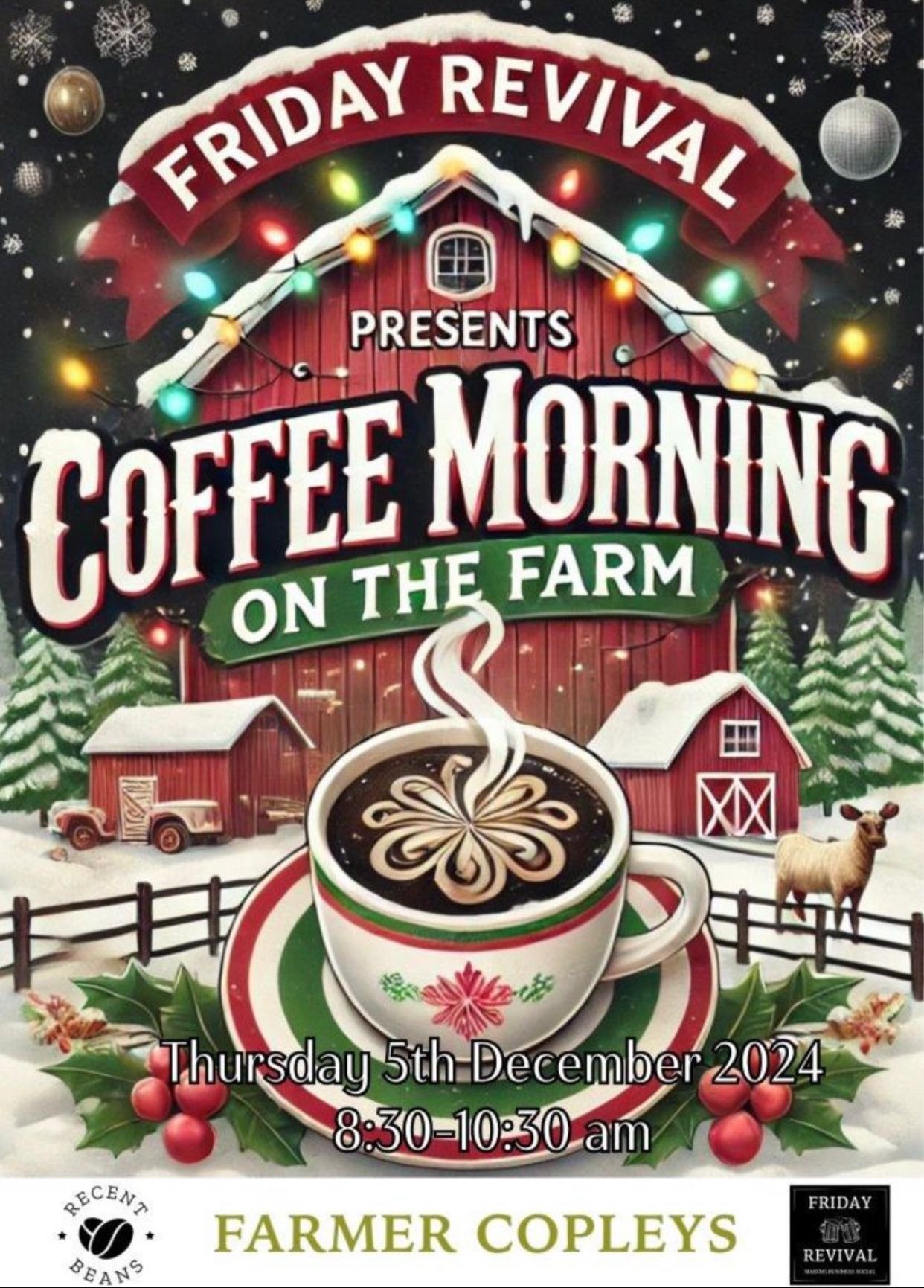 Friday Revival Coffee Morning on the Farm Poster